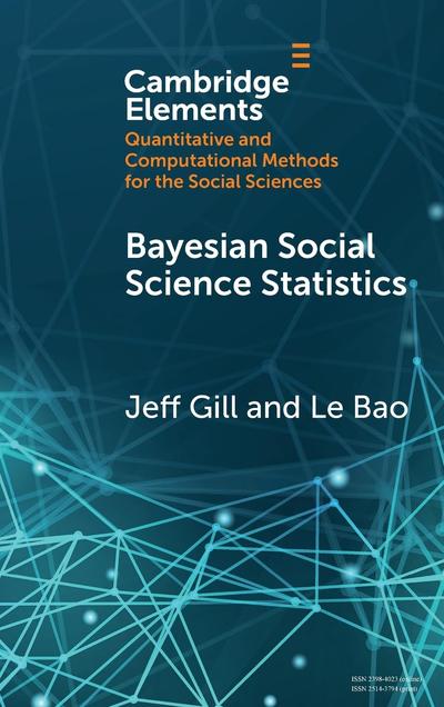 Bayesian Social Science Statistics: From the Very Beginning