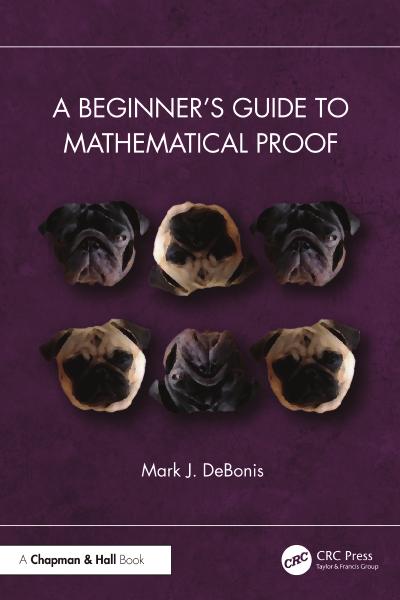 A Beginner’s Guide to Mathematical Proof