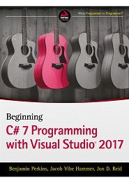 Beginning C# 7 Programming with Visual Studio 2017