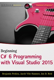 Beginning C# 6.0 Programming with Visual Studio 2015