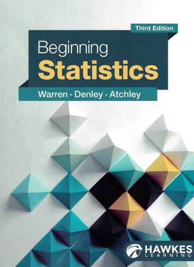 Beginning Statistics, 3rd Edition