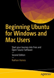 Beginning Ubuntu for Windows and Mac Users, 2nd Edition