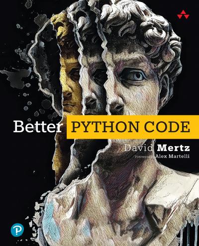 Better Python Code: A Guide for Aspiring Experts