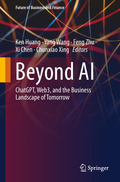 Beyond AI: ChatGPT, Web3, and the Business Landscape of Tomorrow