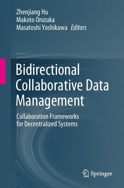 Bidirectional Collaborative Data Management: Collaboration Frameworks for Decentralized Systems