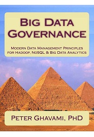 Big Data Governance: Modern Data Management Principles for Hadoop, NoSQL & Big Data Analytics