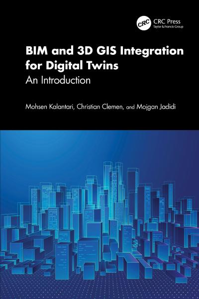 BIM and 3D GIS Integration for Digital Twins: An Introduction