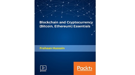 Blockchain and Cryptocurrency (Bitcoin, Ethereum) Essentials