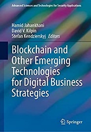 Blockchain and Other Emerging Technologies for Digital Business Strategies