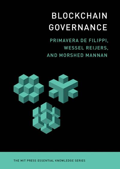 Blockchain Governance (The MIT Press)