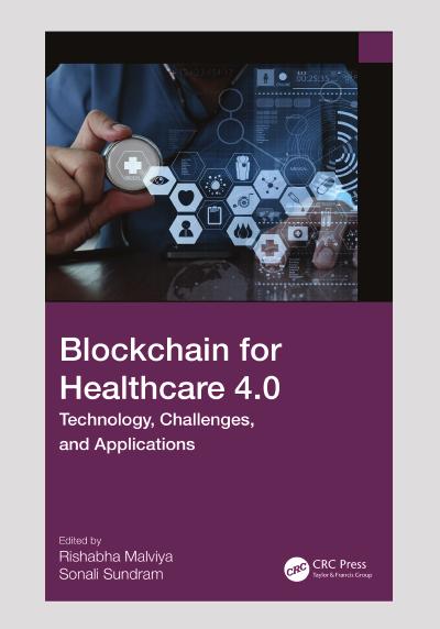 Blockchain for Healthcare 4.0: Technology, Challenges, and Applications