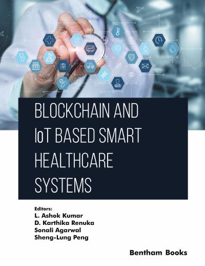 Blockchain and IoT based Smart Healthcare Systems