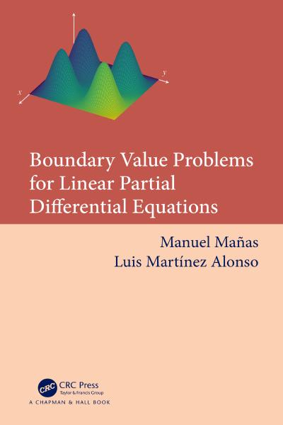 Boundary Value Problems for Linear Partial Differential Equations