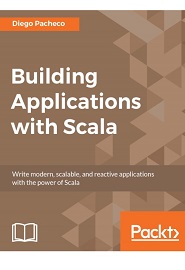 Building Applications with Scala