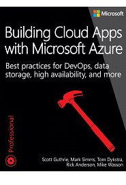 Building Cloud Apps with Microsoft Azure