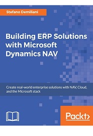 Building ERP Solutions with Microsoft Dynamics NAV