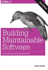 Building Maintainable Software, Java Edition: Ten Guidelines for Future-Proof Code