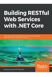 Building RESTful Web Services with .NET Core