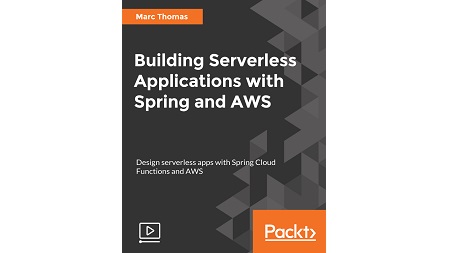 Building Serverless Applications with Spring and AWS