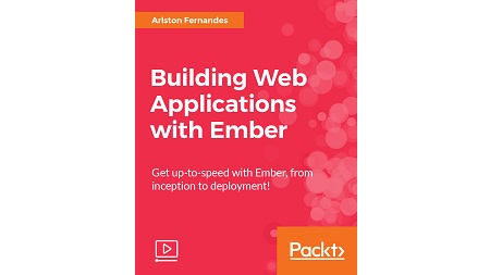 Building Web Applications with Ember