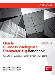 Oracle Business Intelligence Discoverer 11g Handbook