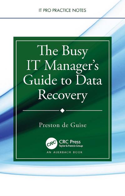 The Busy IT Manager’s Guide to Data Recovery