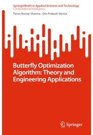 Butterfly Optimization Algorithm: Theory and Engineering Applications