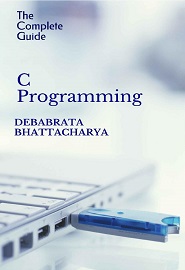 C Programming: The Complete Guide