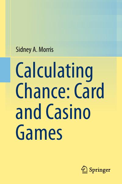 Calculating Chance: Card and Casino Games