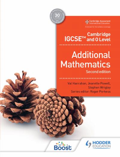 Cambridge IGCSE and O Level Additional Mathematics, 2nd Edition