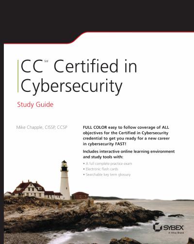 CC Certified in Cybersecurity Study Guide