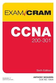 CCNA 200-301 Exam Cram, 6th Edition