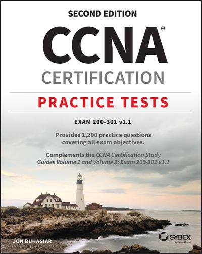 CCNA Certification Practice Tests: Exam 200-301 v1.1, 2nd Edition