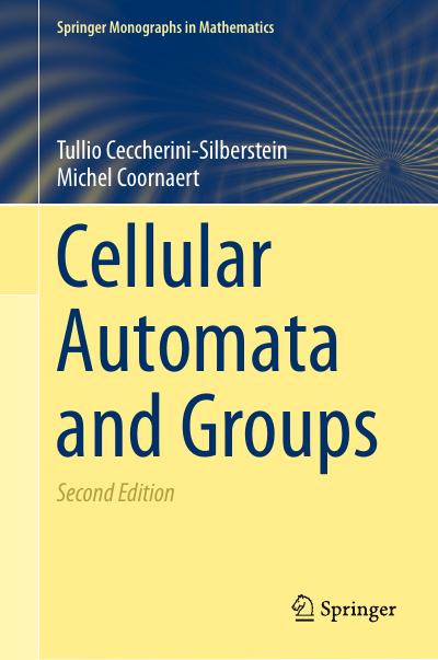 Cellular Automata and Groups, 2nd Edition