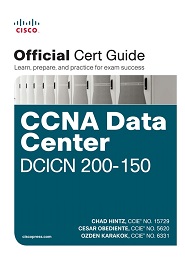 CCNA Data Center DCICN 200-150 Official Cert Guide