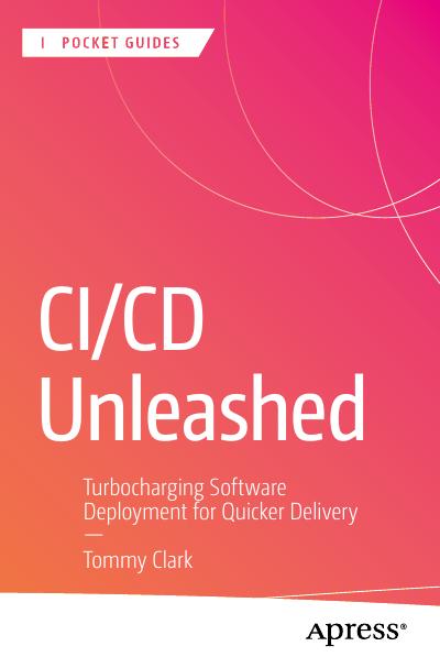 CI/CD Unleashed: Turbocharging Software Deployment for Quicker Delivery