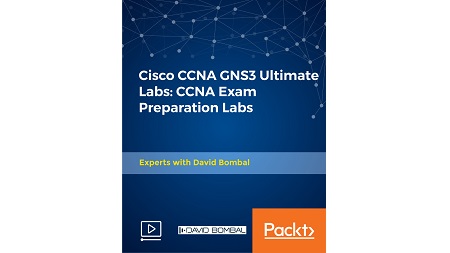 Cisco CCNA GNS3 Ultimate Labs: CCNA Exam Preparation Labs