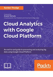 Cloud Analytics with Google Cloud Platform