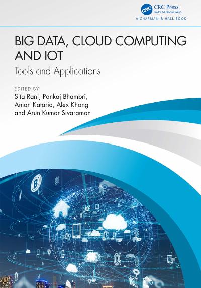 Big Data, Cloud Computing and IoT: Tools and Applications