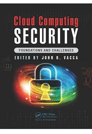 Cloud Computing Security: Foundations and Challenges