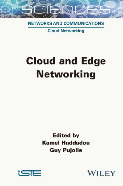 Cloud and Edge Networking