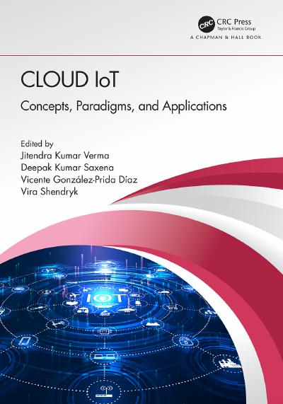 Cloud IoT: Concepts, Paradigms, and Applications