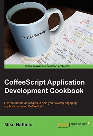 CoffeeScript Application Development Cookbook