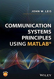 Communication Systems Principles Using MATLAB