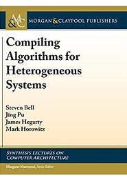 Compiling Algorithms for Heterogeneous Systems