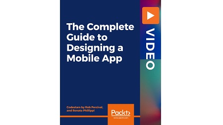 The Complete Guide to Designing a Mobile App