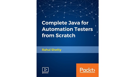 Complete Java for Automation Testers from Scratch