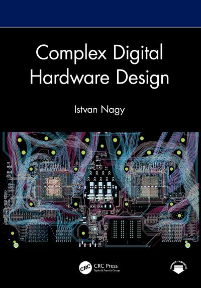 Complex Digital Hardware Design