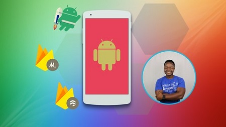 The Comprehensive 2019 Android Development Masterclass