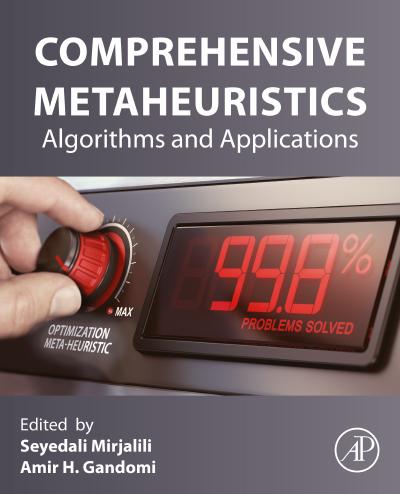 Comprehensive Metaheuristics: Algorithms and Applications